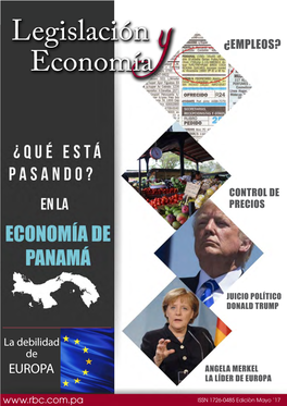 EUROPA ANGELA MERKEL LA LÍDER DE EUROPA ISSN 1726-0485 Edición Mayo ‘17 Colaboradores En Esta Edición José Javier Rivera J