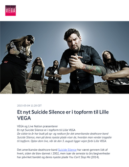 Et Nyt Suicide Silence Er I Topform Til Lille VEGA