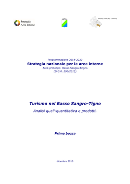 Turismo Nel Basso Sangro-Tigno – Analisi Quali-Quantitativa E Prodotti