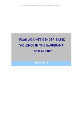 “Plan Against Gender-Based Violence in the Immigrant Population”