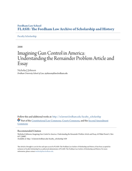 Imagining Gun Control in America: Understanding the Remainder Problem Article and Essay Nicholas J