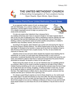 THE UNITED METHODIST CHURCH a Reconciling Congregation at Two Locations Having Open Hearts, Open Minds, Open Doors