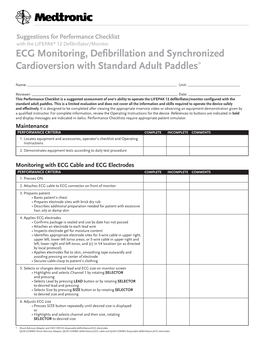 ECG Monitoring, Defibrillation and Synchronized Cardioversion with Standard Adult Paddles*