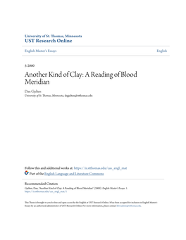 Another Kind of Clay: a Reading of Blood Meridian Dan Gjelten University of St