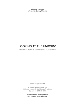 Looking at the Unborn: Hi S to R I Ca L As P E C T S of Ob S T E T R I C Ult R a S O U N D