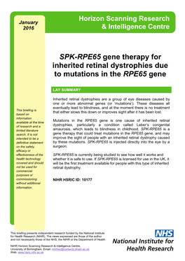 SPK-RPE65 Gene Therapy for Inherited Retinal Dystrophies Due to Mutations in the RPE65 Gene