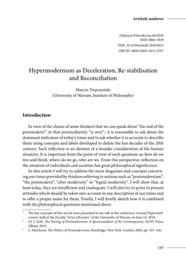 Hypermodernism As Deceleration, Re-Stabilisation and Reconciliation