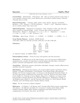 Epsomite Mgso4 • 7H2O C 2001-2005 Mineral Data Publishing, Version 1