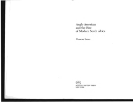 Anglo American and the Rise of Modern South Mrica