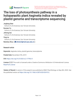 The Loss of Photosynthesis Pathway in a Holoparasitic Plant Aeginetia Indica Revealed by Plastid Genome and Transcriptome Sequencing