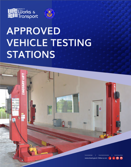 APPROVED VEHICLE TESTING STATIONS Approved Vehicle Testing Stations