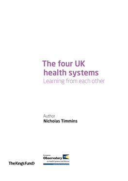 The Four UK Health Systems: Learning from Each Other