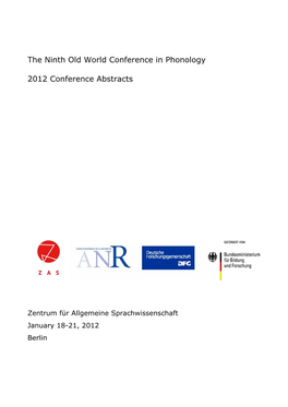 The Ninth Old World Conference in Phonology 2012 Conference