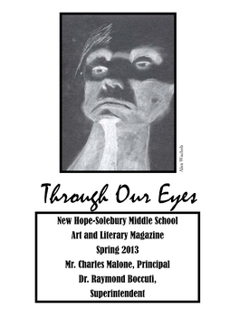 New Hope-Solebury Middle School Art and Literary Magazine Spring 2013 Mr