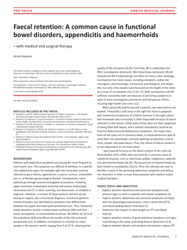Faecal Retention: a Common Cause in Functional Bowel Disorders, Appendicitis and Haemorrhoids