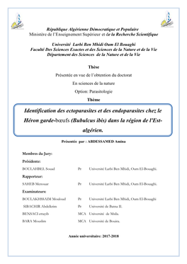 Identification Des Ectoparasites Et Des Endoparasites Chez Le Héron Garde-Bœufs (Bubulcus Ibis) Dans La Région De L'est- Algérien