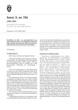 Innst. S. Nr. 326 (2008–2009) Innstilling Til Stortinget Fra Helse- Og Omsorgskomiteen