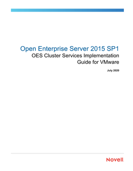 Open Enterprise Server 2015 SP1 OES Cluster Services Implementation Guide for Vmware