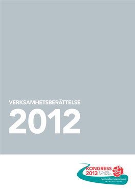 Verksamhetsberättelse 2012 Innehållsförteckning