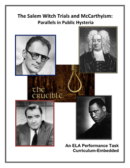 The Salem Witch Trials and Mccarthyism: Parallels in Public Hysteria