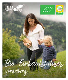 Bio-Einkaufsführer Vorarlberg INHALTSVERZEICHNIS IMPRESSUM