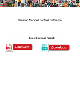 Brandon Marshall Football Reference