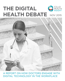 THE DIGITAL HEALTH DEBATE Ci C