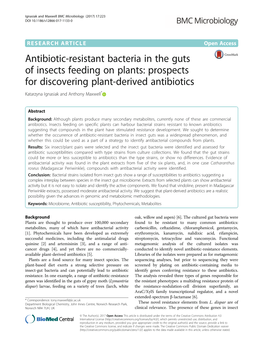 Antibiotic-Resistant Bacteria in the Guts of Insects Feeding on Plants: Prospects for Discovering Plant-Derived Antibiotics Katarzyna Ignasiak and Anthony Maxwell*