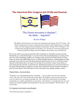 (Of 1918) and Zionism "The Zionist Movement Is Idealistic", the Ideals…