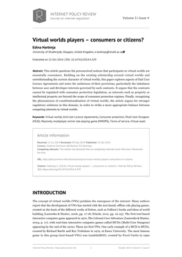 Virtual Worlds Players – Consumers Or Citizens? Edina Harbinja ﻿University of Strathclyde, Glasgow, United Kingdom, E.Harbinja@Strath.Ac.Uk