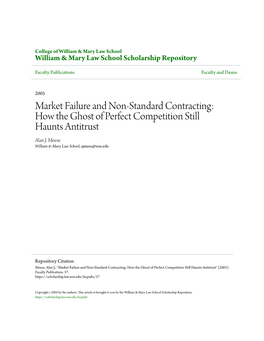 Market Failure and Non-Standard Contracting: How the Ghost of Perfect Competition Still Haunts Antitrust Alan J