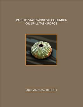2008 Annual Report Pacific States/British Columbia Oil Spill Task Force