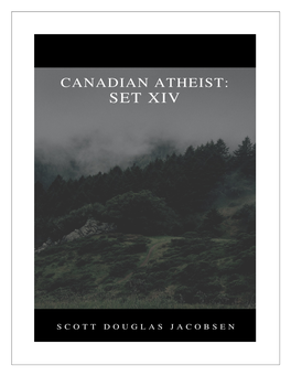 Canadian Atheist: Set XIV