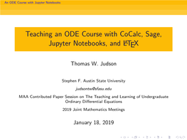 Teaching an ODE Course with Cocalc, Sage, Jupyter Notebooks, and LATEX