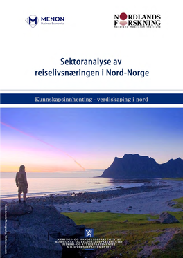 Sektoranalyse Av Reiselivsnæringen I Nord- Norge