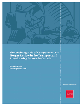 The Evolving Role of Competition Act Merger Review in the Transport and Broadcasting Sectors in Canada