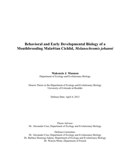 Behavioral and Early Developmental Biology of a Mouthbrooding Malaŵian Cichlid, Melanochromis Johanni