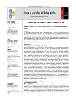 Insect Pollinators and Their Conservation JEZS 2017; 5(3): 1121-1131 © 2017 JEZS Received: 07-03-2017 Accepted: 08-04-2017 Showket a Dar, GM Lone, Sajad H Parey, Gh