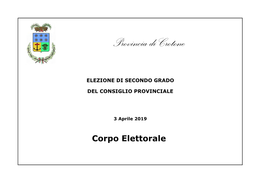 Corpo Elettorale ALLEGATO a Elenco Elettorato Attivo E Passivo Alla Data Del 27/02/2019 Provincia Di Crotone