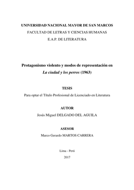 Protagonismo Violento Y Modos De Representación En La Ciudad Y Los Perros (1963)