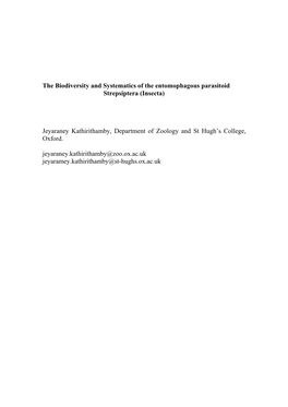 The Biodiversity and Systematics of the Entomophagous Parasitoid Strepsiptera (Insecta)