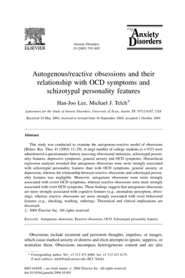 Autogenous/Reactive Obsessions and Their Relationship with OCD Symptoms and Schizotypal Personality Features Han-Joo Lee, Michael J