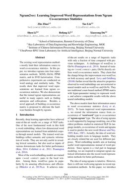 Ngram2vec: Learning Improved Word Representations from Ngram Co-Occurrence Statistics Zhe Zhao1,2 Tao Liu1,2 Helloworld@Ruc.Edu.Cn Tliu@Ruc.Edu.Cn