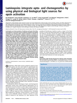 Luminopsins Integrate Opto- and Chemogenetics by Using Physical and Biological Light Sources for Opsin Activation