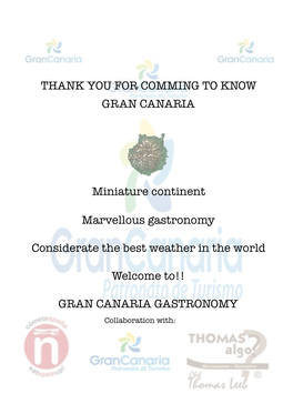 THANK YOU for COMMING to KNOW GRAN CANARIA Miniature