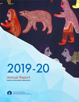 2019-2020 Nunavut Development Corporation Annual Report
