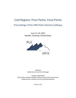 Cold Regions: Pivot Points, Focal Points