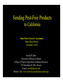 Sending Pest-Free Products to California