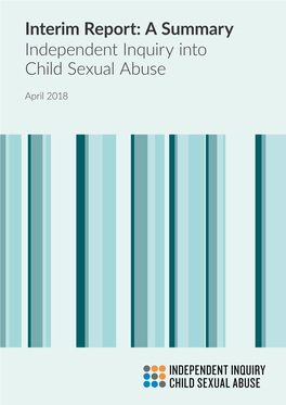Interim Report: a Summary Independent Inquiry Into Child Sexual Abuse