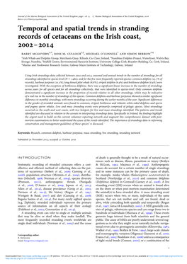 Temporal and Spatial Trends in Stranding Records of Cetaceans on the Irish Coast, 2002–2014 Barry Mcgovern1,2, Ross M